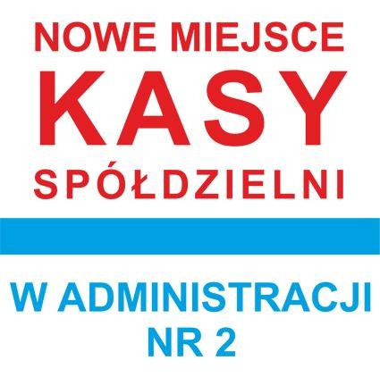 Nowe miejsce Punktu Kasowego